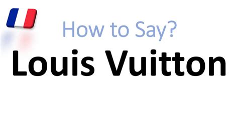 louis vuitton pronuncia